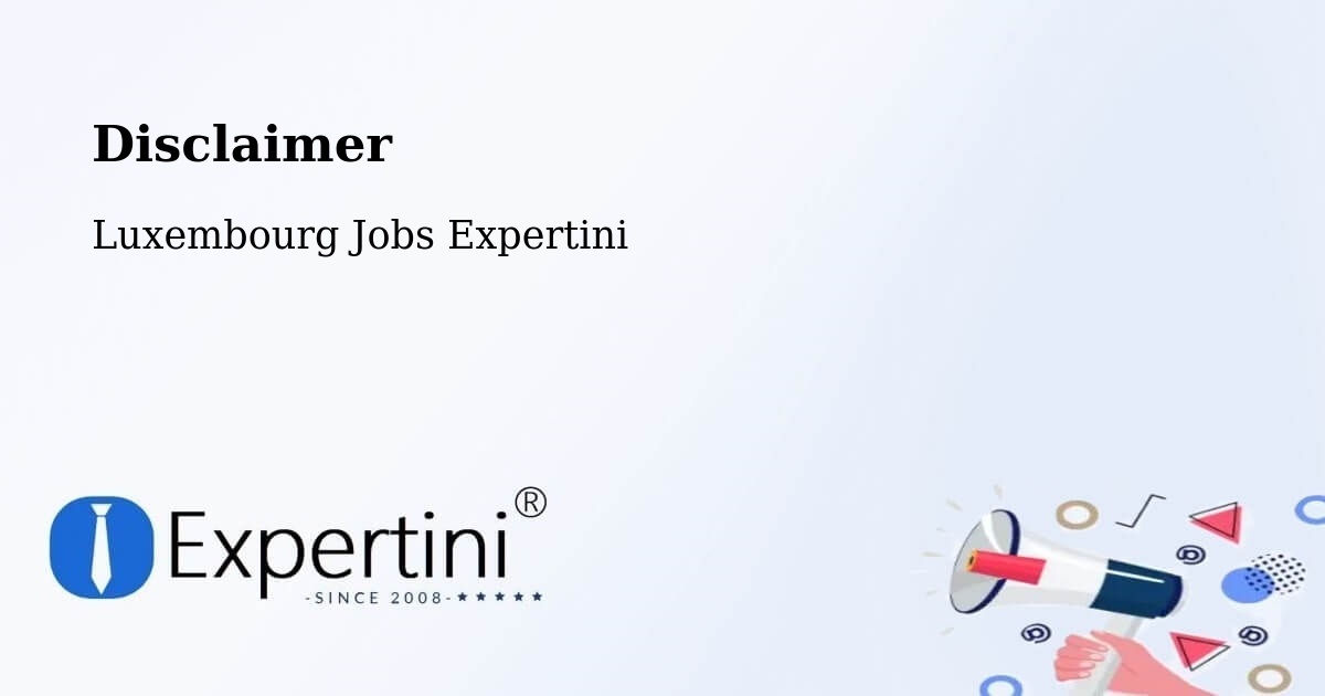 Disclaimer – Tuntange - Luxembourg Jobs Expertini