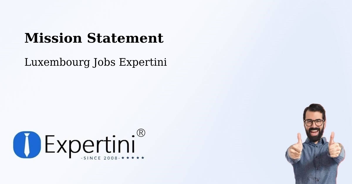 Corporate Mission – Tuntange - Luxembourg Jobs Expertini