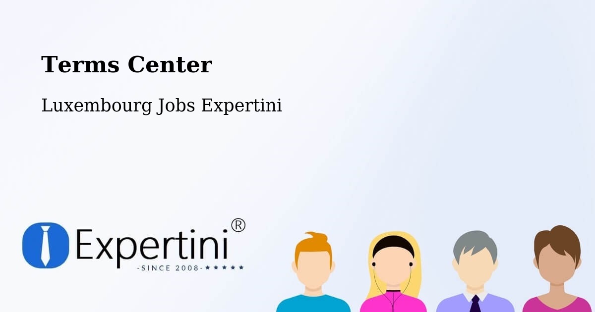 Terms of Service – Tuntange - Luxembourg Jobs Expertini